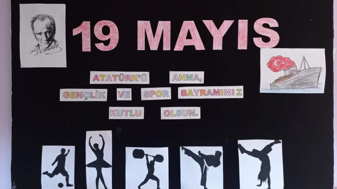 19 Mayıs Atatürk'ü Anma ve Gençlik Spor Bayramı 